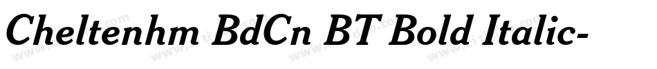 Cheltenhm BdCn BT Bold Italic字体转换